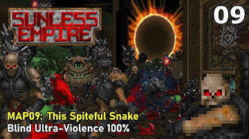 Doom II: Sunless Empire - MAP09: This Spiteful Snake (Blind Ultra-Violence 100%)