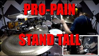 PRO-PAIN - Stand tall - drum cover (HD with LYRICS)