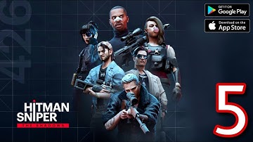 Hitman Sniper: The Shadows - Gameplay Walkthrough - Part 5 (iOS, Android)