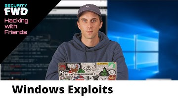 Watch Hackers Demonstrate Windows Exploits & Privilege Escalation (ft. Kilian from SecurityFWD)