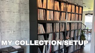 My Collection/Setup