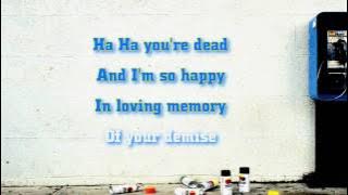 Green Day - Ha Ha You're Dead lyrics