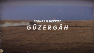 Fernas & Nevroz - Güzergâh ( Official Lyric Video ) Resimi