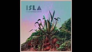 Isla - "It's Not That Far" (Official Audio)
