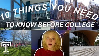 10 Things I Wish I Knew Before Coming to College