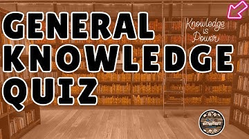 A to Z General Knowledge Quiz 288th Edition - Test Your Brain With 26 Fun Quiz Questions!