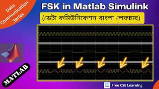 Lec-8: FSK in Matlab Simulink Window Bangla #frequencyshiftkeying