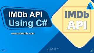 How to Using / Developing IMDb API with C Sharp (C#)