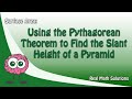 Understanding Slant Height in Pyramids