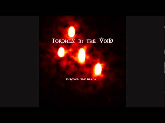 Παρακολούθηση Torches in the Void - Lied der Stille στο YouTube Παρακολούθηση Torches in the Void - Lied der Stille στο YouTube