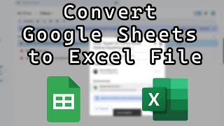 How to Convert a Google Sheet to Excel File Without Losing Formatting