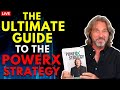 The Ultimate Guide To The PowerX Strategy