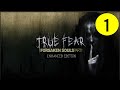True Fear Forsaken Souls Part 1 Full Walkthrough EPISODE True Fear Forsaken Souls Part 1 Full Walkthrough EPISODE