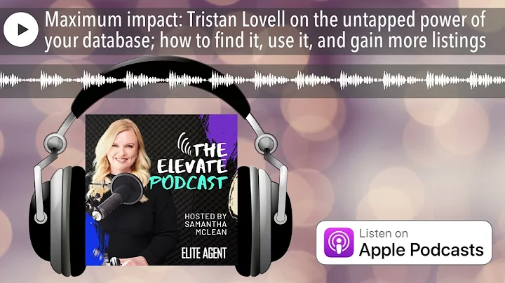 Maximum impact: Tristan Lovell on the untapped power of your database; how to find it, use it, and