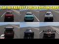 Forza Horizon 6 | TOP 18 FASTEST Forza Edition Cars Top Speed Battle! 🔥 Who is the King?