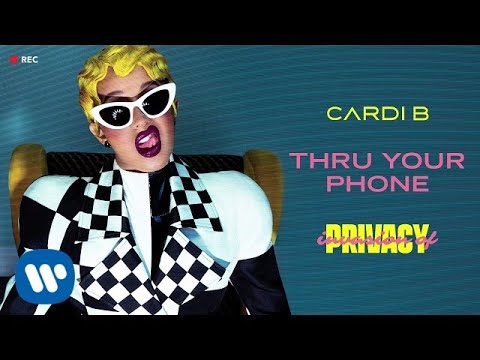 Cardi B Thru Your Phone Official Audio Youtube