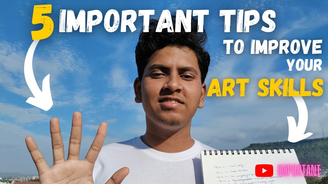 5 Important Tips to Improve your Art Skills / Drawing | Drawing ...