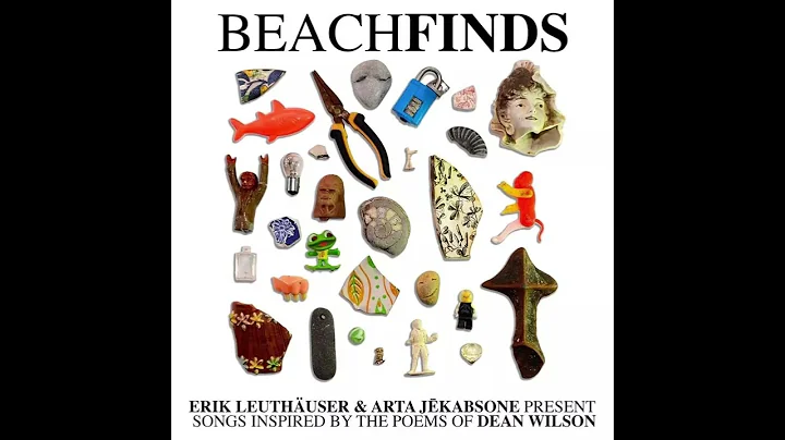 Arta Jkabsone & Erik Leuthuser - Beachfinds 2022 S...