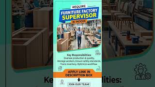Require Factory Furniture Supervisor in Indore #indorejobs