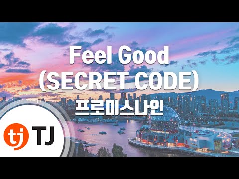 [TJ노래방] Feel Good - 프로미스나인 / TJ Karaoke