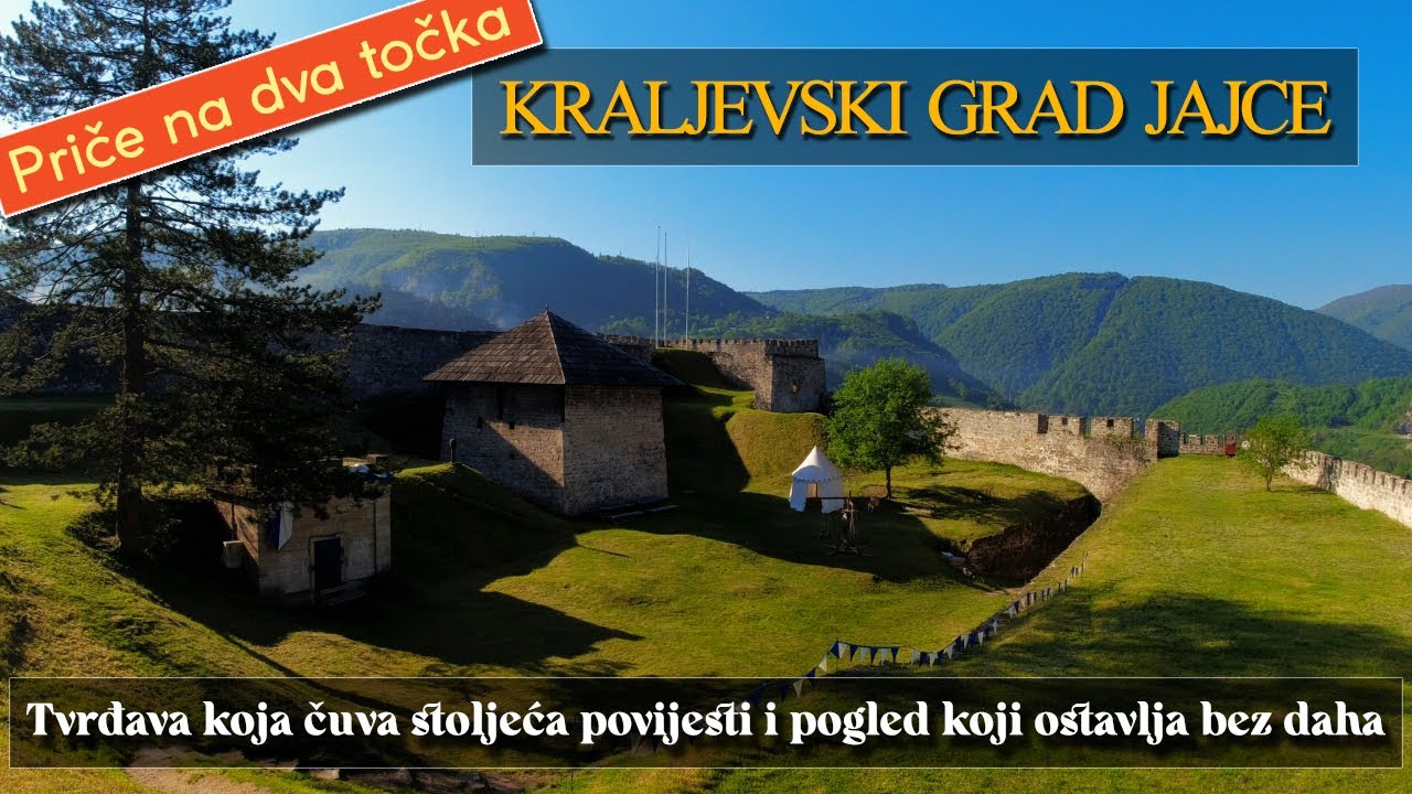 Kraljevski grad Jajce - Tvrđava koja čuva stoljeća povijesti i pogled koji ostavlja bez daha.
