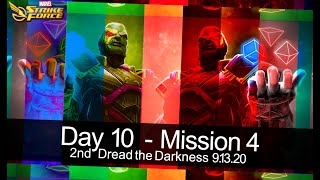 Dark Dimension 3 - Dread the Darkness - Second Run - Node 4 -Day 10- MARVEL STRIKE FORCE - 9.13.20