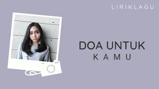 Download Lagu Aviwkila - Doa Untuk Kamu MP3
