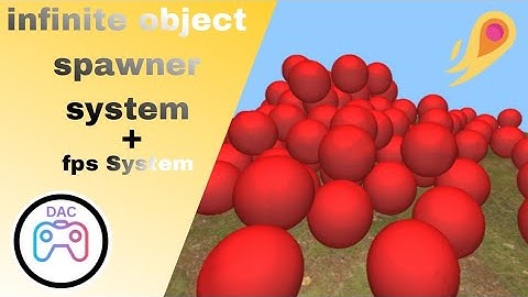 Infinite Objects Spawner & FPS System In Its Magic Game Engine #DACgamer #youtube