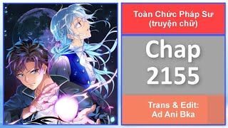 Truyện chữ Toàn chức pháp sư chap 2155