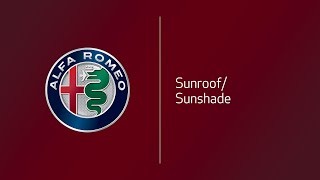 Sunroof/Sunshade | How To | 2021 Alfa Romeo Giulia