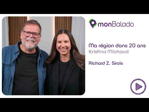 Ma région dans 20 ans: Richard Z. Sirois