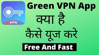 Green Vpn App Kaise Use Kare||How To Use Green Vpn App||Green Vpn App screenshot 5