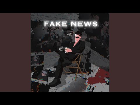 Fake news (Feat. CHERRY BOY 17)