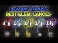 ELEMENTAL LT LANCE META V11 - Strongest Lances for Leaping Thrust Spam NO BUILDS - MHR Sunbreak