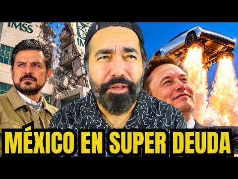 ROCKET CAR?!?! IMSS in CRISIS!!! & Mexico GETS MEGA-INDEBTED!