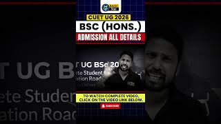 CUET BSc Admission 2026 🔥 | Top Colleges, Eligibility &amp; Subject Combination