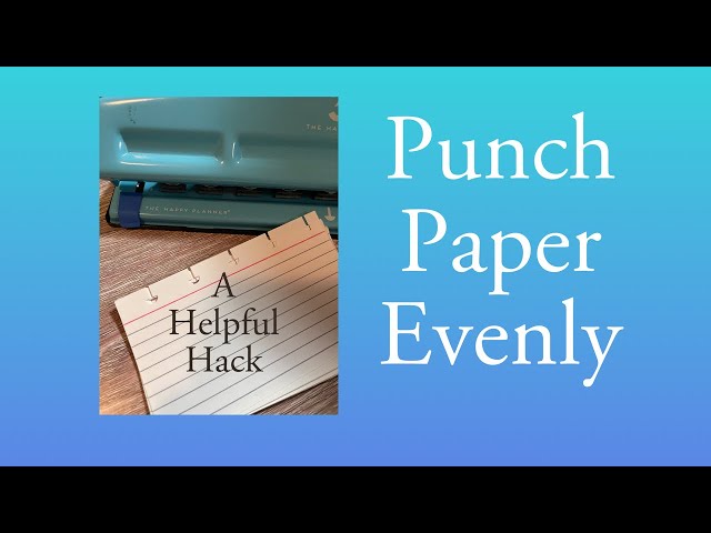 Fix a Jammed Happy Planner Punch 