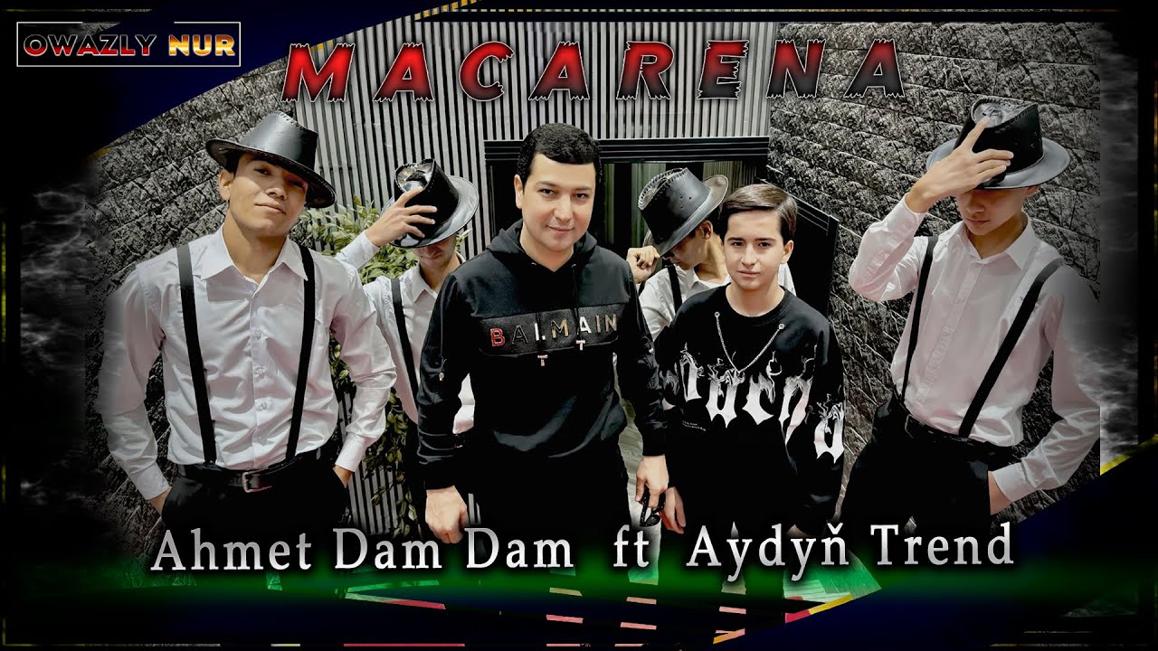 Ayy Macarena - Ahmet Dam Dam ft Aydyn Trend - YouTube