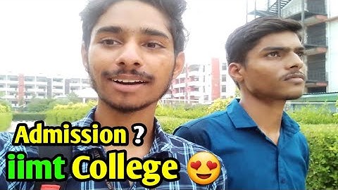 Iimt College Admission || Iimt Group Of College || College Vlog || Greater Noida
