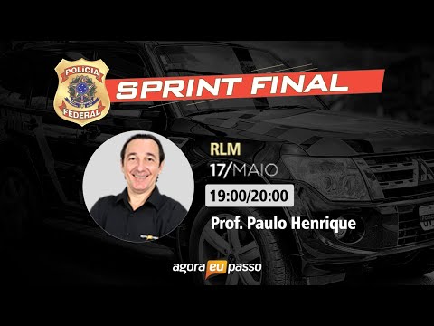 Reta Final Polícia Federal - RLM -Paulo Henrique - Agora Eu Passo (AEP) - Reta Final Polícia Federal - RLM -Paulo Henrique - Agora Eu Passo (AEP)