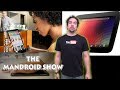 The ManDroid Show: Android 4.4.1 Already in the Works. Nexus 8 Tablet Spotted?