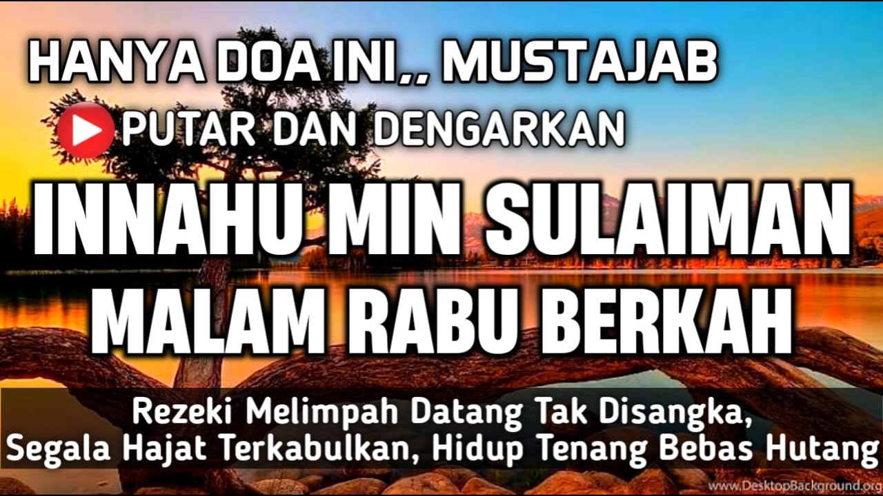 HANYA DOA INI - DOA NABI | INNAHUMIN SULAIMAN | CUKUP DENGARKAN SAJA - DOA NABI PENUH BERKAH