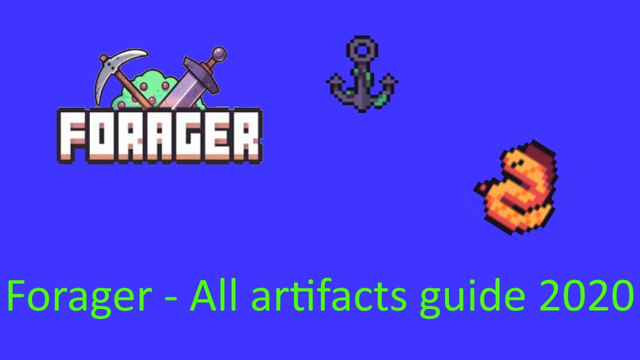 Forager - All artifacts(/relics) guide 2020