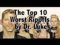 Dr. Luke's Top 10 Ripoff Failures 🎶