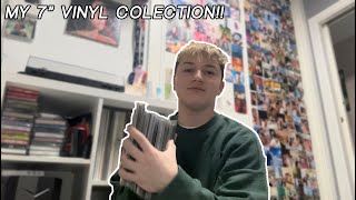 MY 7 INCH VINYL COLLECTION!!