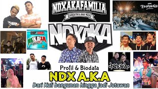 Profil & Biodata NDX AKA, Dulu kuli bangunan kini Sukses jadi Jutawan