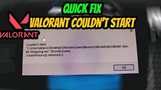Fix Valorant Error “CreateProcess() Returned 2” Without Full Reinstall – Easiest Method!