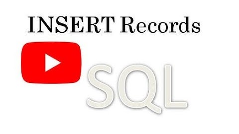Add Records to Table in SQL