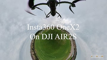 Insta360 One X2 Mounted on DJI Air 2S -  Fly Test