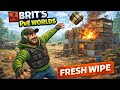 Rust PvE Fresh Wipe! Brit’s Worlds | The Grind Begins Pt 4 Drops are on!